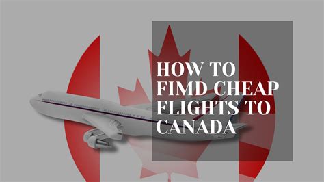 Cheap Tickets from Canada from C$50 .